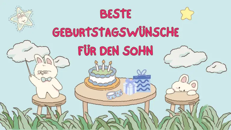 Beste Geburtstagswünsche für den Sohn