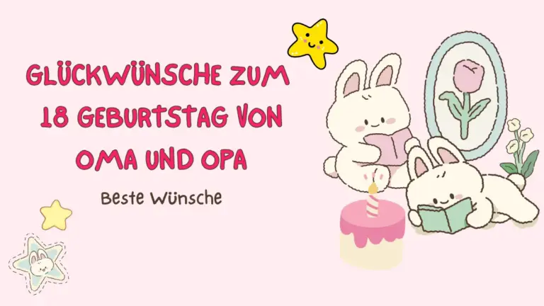 Gluckwunsche zum 18 Geburtstag von Oma und Opa