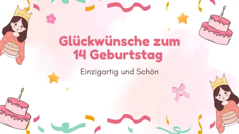 Glückwünsche zum 14 Geburtstag