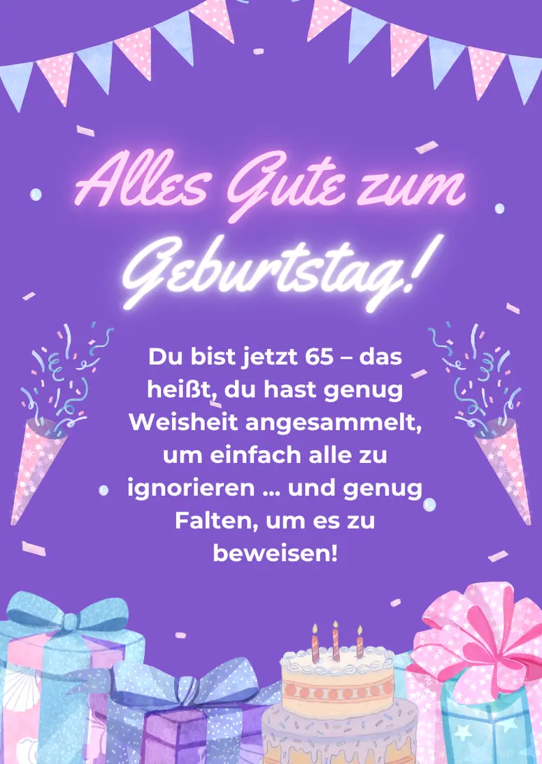 Lustige Glückwünsche zum 65 Geburtstag