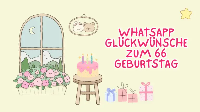 WhatsApp Gluckwunsche zum 66 Geburtstag