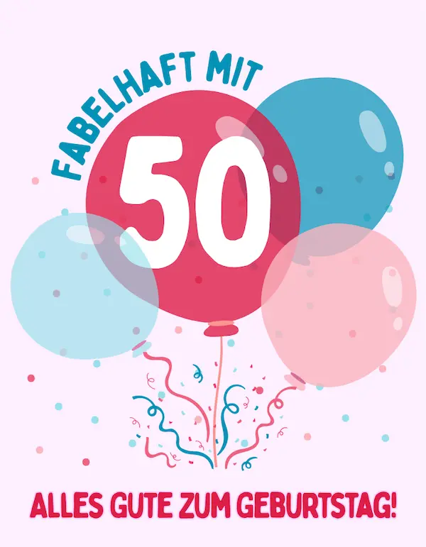 glückwunsch zum 50 geburtstag bilder