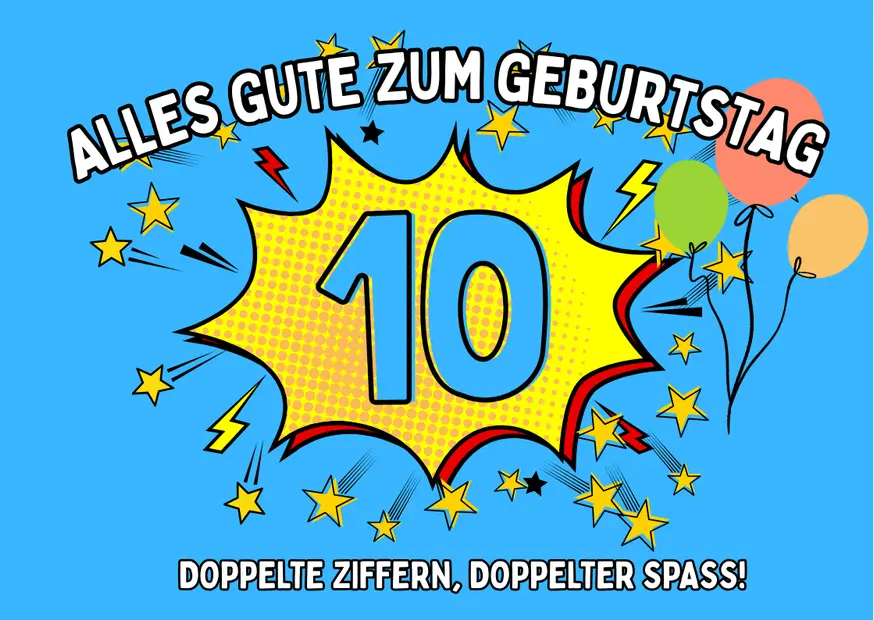 Alles Gute zum 10 Geburtstag
