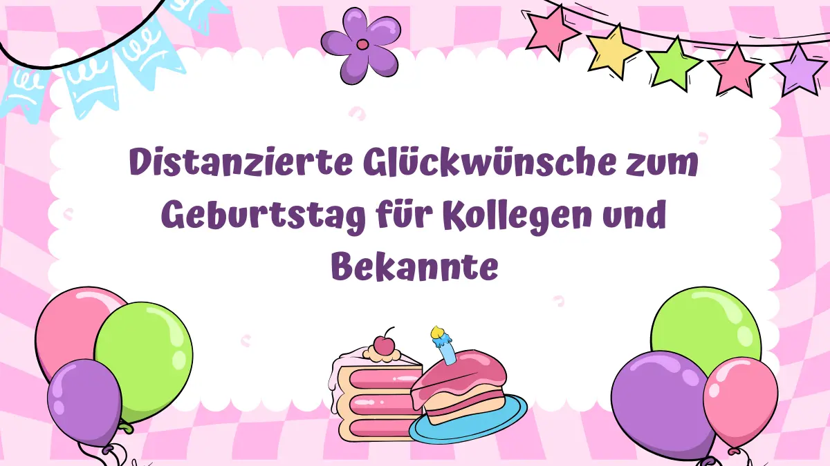 Distanzierte Glückwünsche zum Geburtstag
