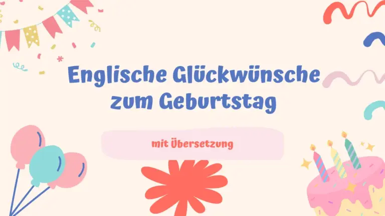 Englische Glückwünsche zum Geburtstag