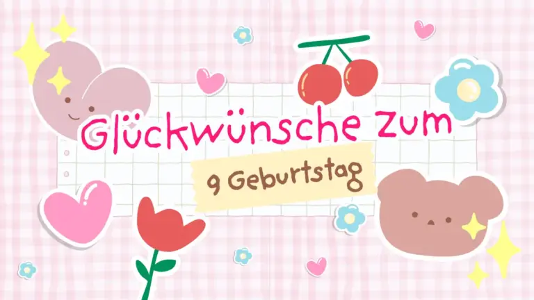 Glückwünsche zum 9 Geburtstag