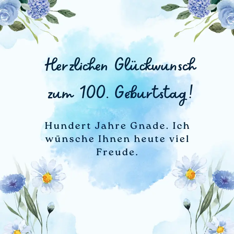 Glückwunsch zum 100. Geburtstag
