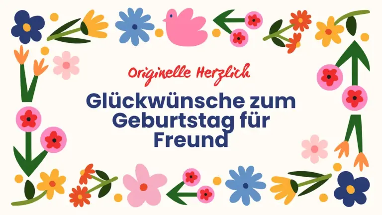 glückwünsche zum geburtstag freund