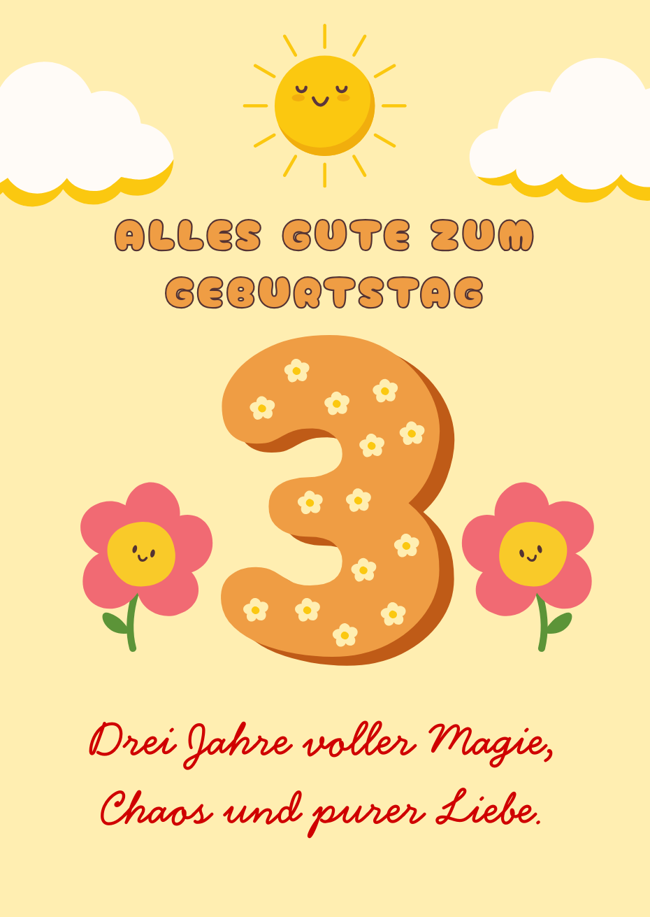 Kurze Glückwünsche zum 3. Geburtstag