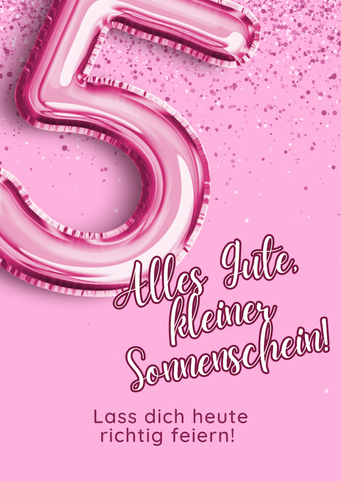 glückwünsche zum 5. geburtstag mädchen