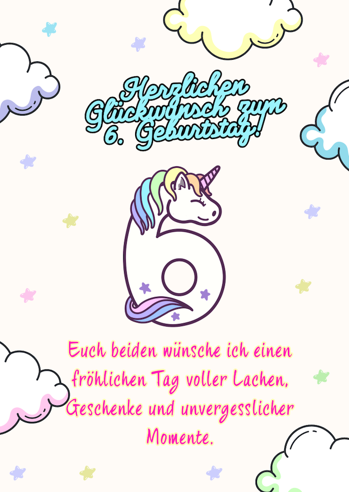 glückwünsche zum 6. geburtstag kurz